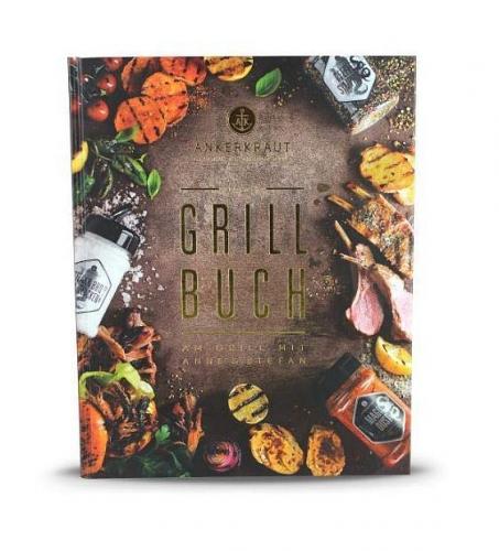 Grillbuch – Rezepte mit Ankerkraut Grillbuch mit Rezepten und Ankerkraut-Gewürzen auf dem Cover